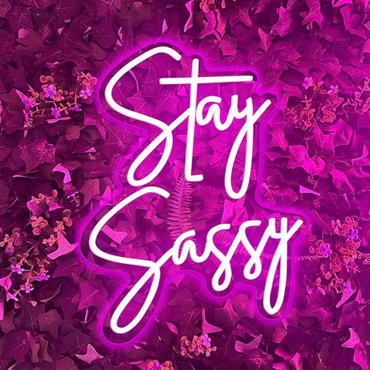 Stay Sassy Neon Sign for Wall Decor, Beautiful Pink Sassy Neon Light Led Sign for Home Wedding Birthday Party Girls Bedroom Decoration, Shopping Mall Dressing Table Wall Decor