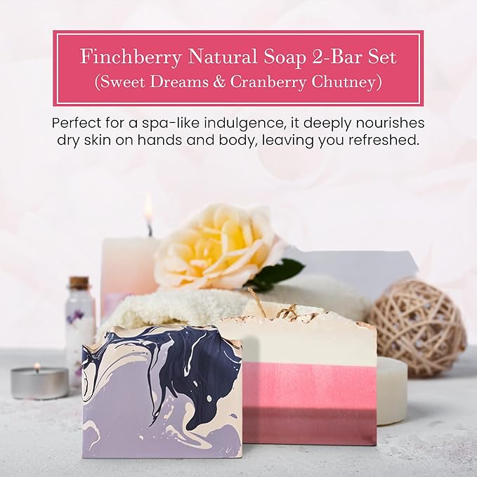 FinchBerry - 2 Bar Soap Set - Sweet Dreams & Cranberry Chutney - Moisturizing Hand & Body Soap with Shea Butter & Coconut Oil - Softens & Hydrates Dry Skin - Handmade, Organic Ingredients - 9 Oz