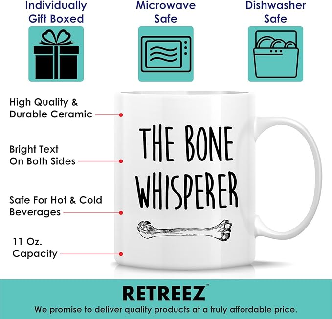 Retreez Funny Orthopedic Mug - The Bone Whisperer Mug - 11 Oz Ceramic Coffee or Tea Cup - Humorous Sarcastic Gift for Orthopedist, Orthopedic Surgeon, Bone Doctor, Orthopedic Specialist, Chiropractor
