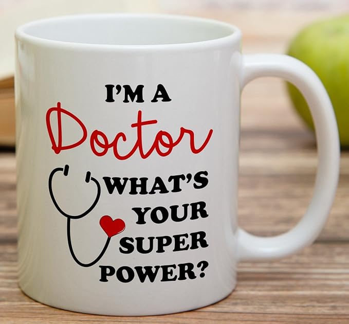 Retreez Funny Mug - I'm a Doctor What's Your Super Power? 11 Oz Ceramic Coffee Mugs - Funny, Sarcasm, Sarcastic, Motivational, Inspirational birthday gifts for friends, coworkers, siblings, dad or mom