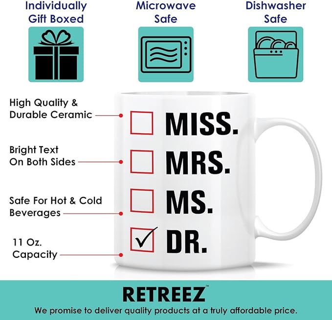 Retreez Funny Mug - Miss Mrs. Ms. Dr. Doctor 11 Oz Ceramic Coffee Mugs - Funny, Sarcasm, Sarcastic, Motivational, Inspirational birthday gifts for medics, friends, coworkers, siblings, dad, mom