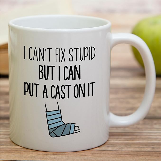 Retreez Funny Orthopedist Mug - 11 Oz Ceramic Coffee or Tea Cup - Sarcastic Gift for Orthopedic Surgeon, Bone Doctor and Orthopedic Specialist - I Can't Fix Stupid, But I Can Put A Cast On It Mug