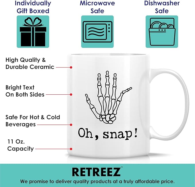 Retreez Funny Orthopedist Mug - 11 Oz Ceramic Coffee or Tea Cup - Humorous Sarcastic Gift for Orthopedic Surgeon, Bone Doctor, Orthopedic Specialist, Chiropractor - Oh, Snap Mug - Funny Bones Mug