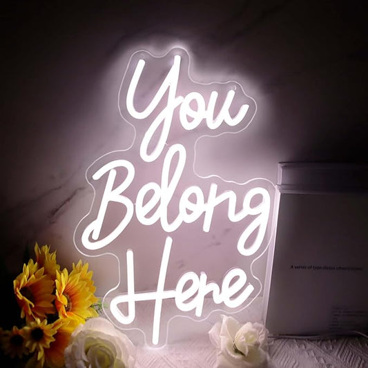 You Belong Here Neon Signs for Wall Decor, Dimmable LED Neon Signs for Bedroom, Custom Inspirational Quote LED Neon Light for Salon Bar Home Wall Decor Classroom Decor Party Personalized
