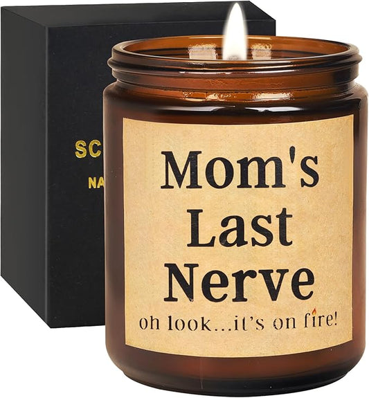 Mom Gifts-Mom’s Last Nerve Candle-Mothers Day Gifts for Mom from Daughter and Son Funny Long Lasting Gift Candles, Happy Perfect Christmas Presents