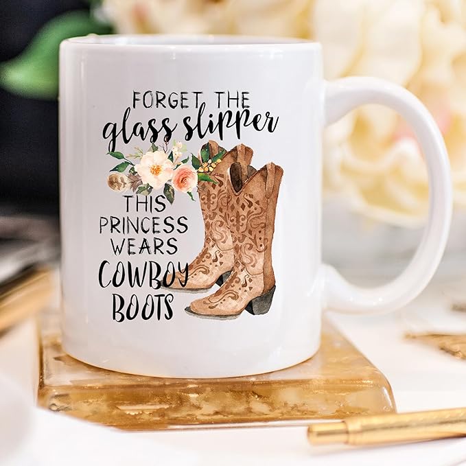YouNique Designs Forget The Slippers This Princess Wears Cowboy Boots Mug, 11 Ounces, Country Girl Cup for Women, Cowgirl Coffee Mug (White)