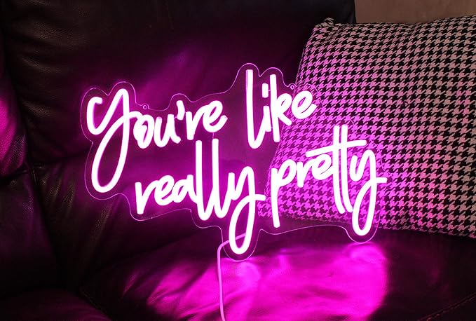 You Are Like Really Pretty Neon Sign Pink Room Decor LED Neon Signs Wall Decor For Bedroom Bachelorette Party Teen Girls Room With Dimmable Switch USB Power(16.9 * 10.6inches)