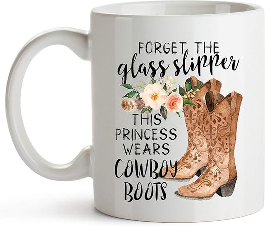 YouNique Designs Forget The Slippers This Princess Wears Cowboy Boots Mug, 11 Ounces, Country Girl Cup for Women, Cowgirl Coffee Mug (White)
